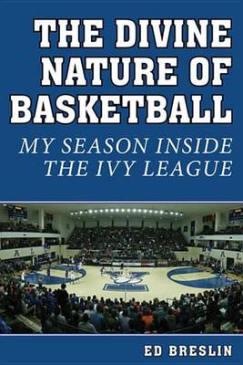 Book cover for The Divine Nature of Basketball