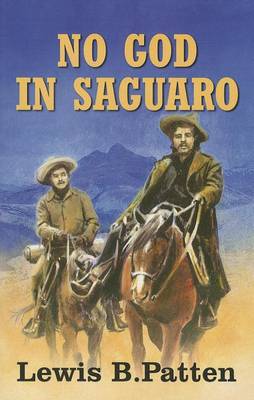 Book cover for No God In Saguaro