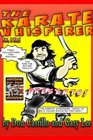 Cover of Karate Whisperer Karatoons 1st Collectors Edition!