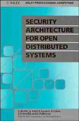 Book cover for Security Architecture for Open Distributed Systems