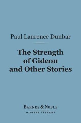 Cover of The Strength of Gideon and Other Stories (Barnes & Noble Digital Library)