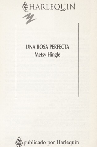 Cover of Una Rosa Perfecta/Backfire