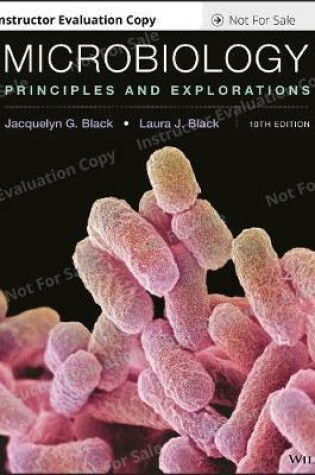 Cover of Microbiology: Principles and Explorations, Tenth Edition Evaluation Copy
