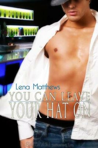Cover of You Can Leave Your Hat on