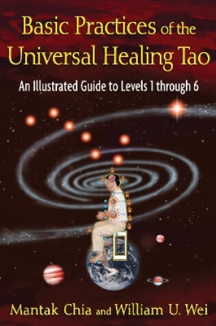 Cover of Basic Practices of the Universal Healing Tao