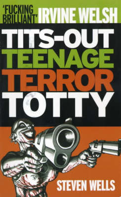 Cover of Tits-out Teenage Terror Totty