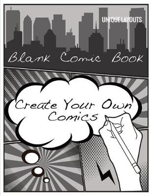 Book cover for Blank Comic Book Unique Layouts