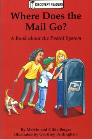 Cover of Where Does the Mail Go?