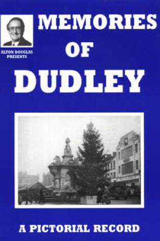 Cover of Memories of Dudley