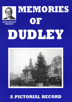 Book cover for Memories of Dudley