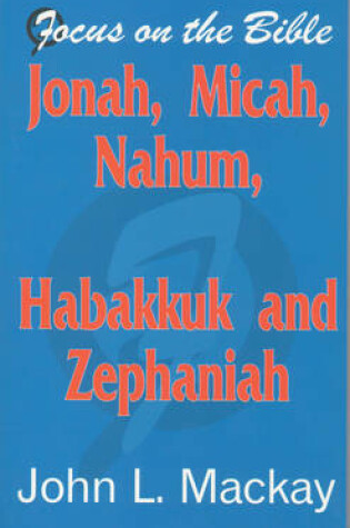 Cover of Jonah, Micah, Nahum, Habakkuk and Zephaniah