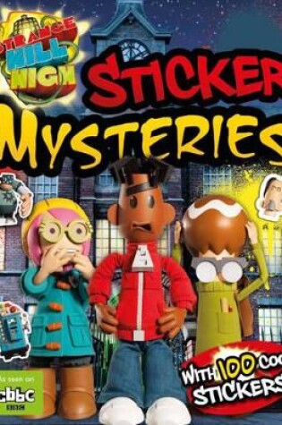 Cover of Strange Hill High: Sticker Mysteries