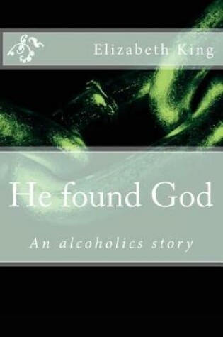 Cover of He Found God
