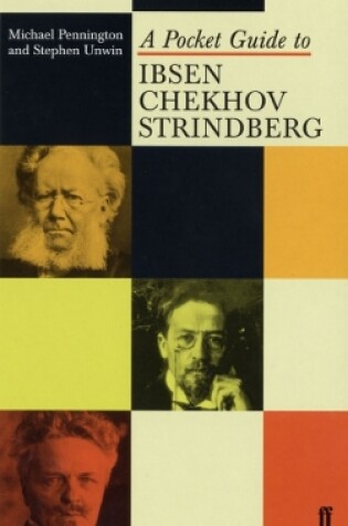Cover of A Pocket Guide to Ibsen, Chekhov and Strindberg