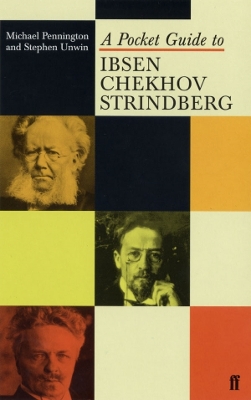 Book cover for A Pocket Guide to Ibsen, Chekhov and Strindberg
