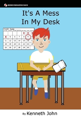 Book cover for It's A Mess In My Desk