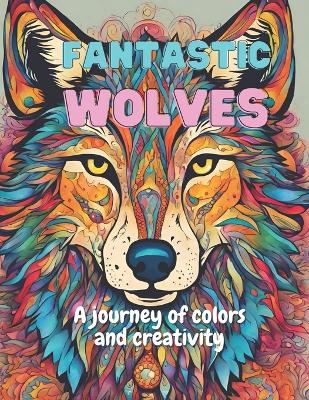 Book cover for Fantastic Wolves