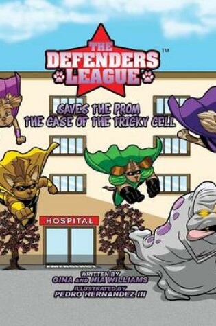 Cover of The Defenders League Saves the Prom