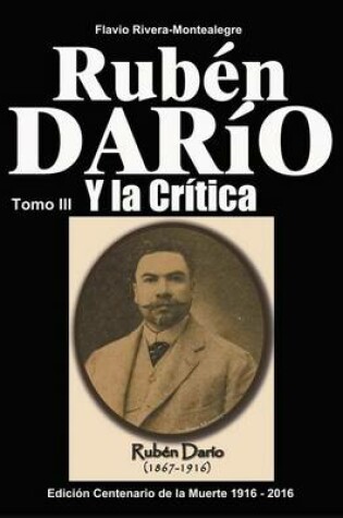 Cover of Ruben Dario y la Critica. Tomo III