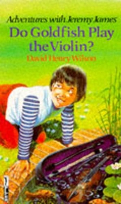 Cover of Do Goldfish Play the Violin?