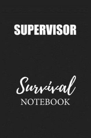 Cover of Supervisor Survival Notebook