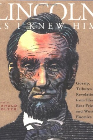 Cover of Lincoln as I Knew Him