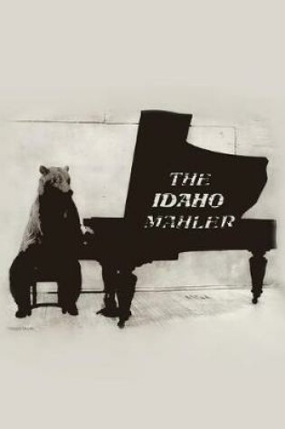 Cover of The Idaho Mahler