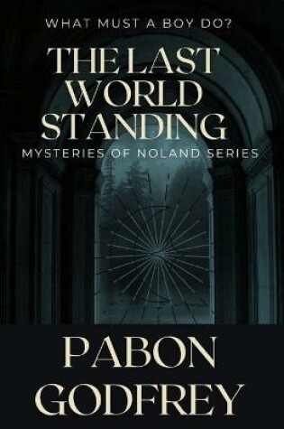 Cover of The Last World Standing