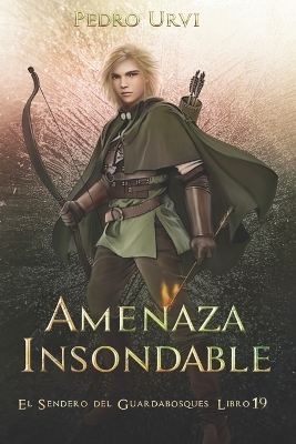 Book cover for Amenaza Insondable