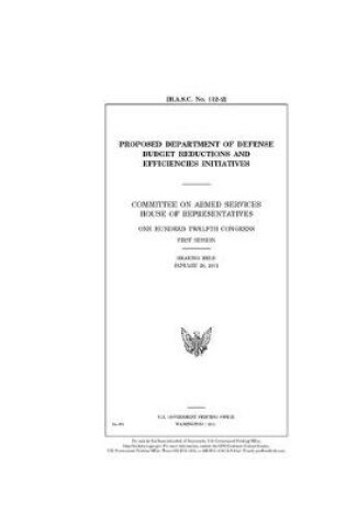 Cover of Proposed Department of Defense budget reductions and efficiencies initiatives