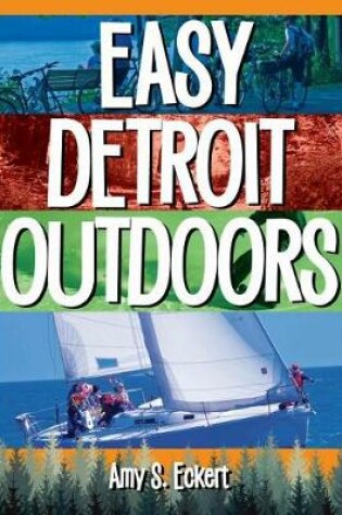 Cover of Easy Detroit Outdoors