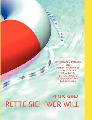 Book cover for Rette sich wer will