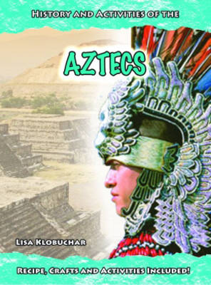 Cover of Hands-On Ancient History: The Aztecs HB