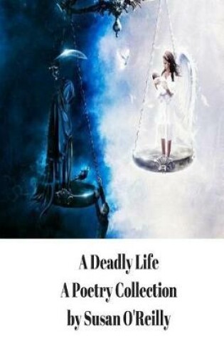 Cover of A Deadly Life