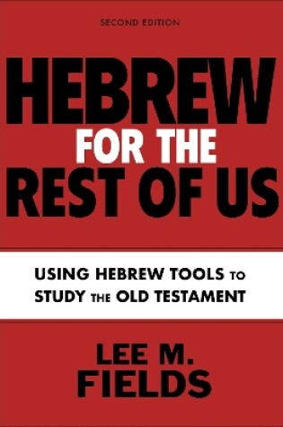 Cover of Hebrew for the Rest of Us, Second Edition