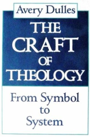 Cover of The Craft of Theology