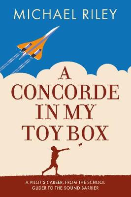 Book cover for A Concorde in my Toy Box