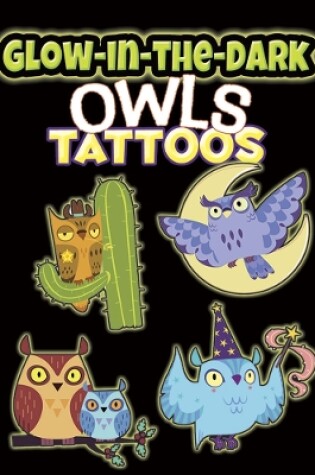 Cover of Glow-In-The-Dark Tattoos