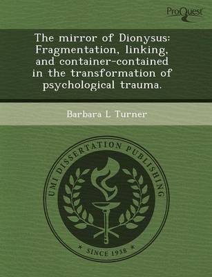 Book cover for The Mirror of Dionysus: Fragmentation