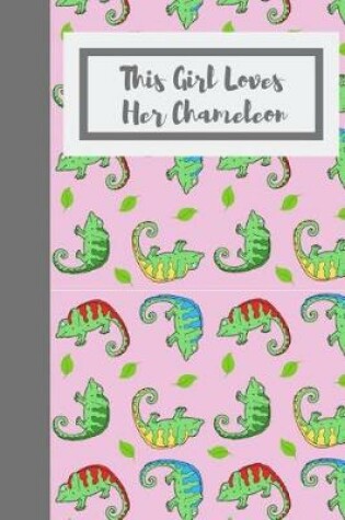 Cover of This Girl Loves Her Chameleon