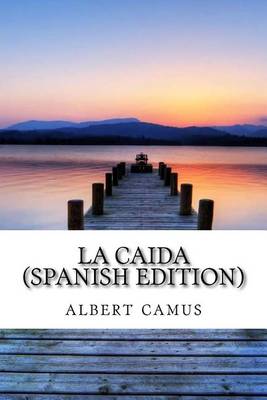 Book cover for La Caida (Spanish Edition)