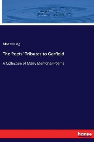 Cover of The Poets' Tributes to Garfield