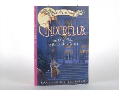 Book cover for Cinderella and Other Tales by the Brothers Grimm