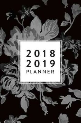 Cover of 2018 2019 Planner - 18 Month Planner