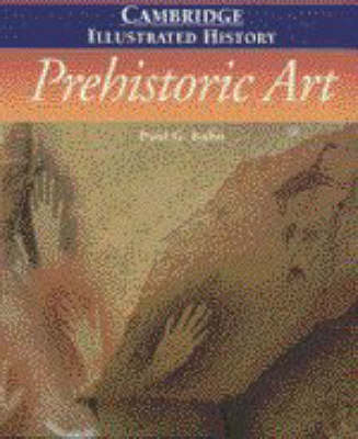 Book cover for The Cambridge Illustrated History of Prehistoric Art