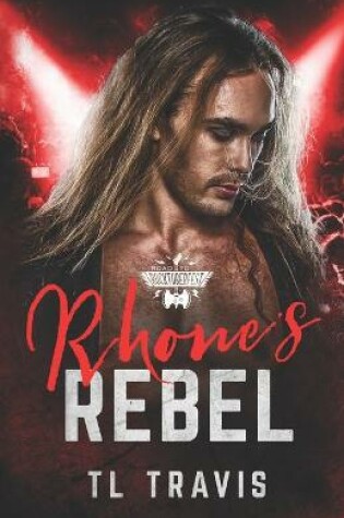 Cover of Rhone's Rebel