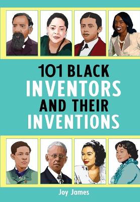 Cover of 101 Black Inventors and their Inventions