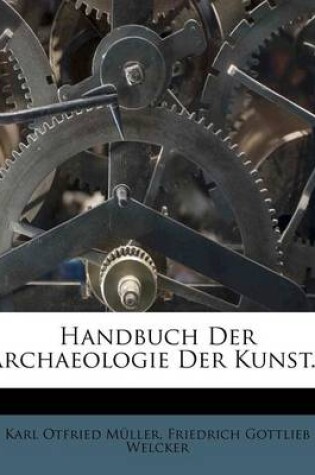 Cover of Handbuch Der Archaeologie Der Kunst, Dritte Auflage, Zweiter Abdruck