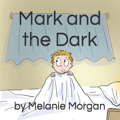 Book cover for Mark and the Dark