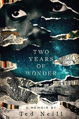 Book cover for Two Years of Wonder